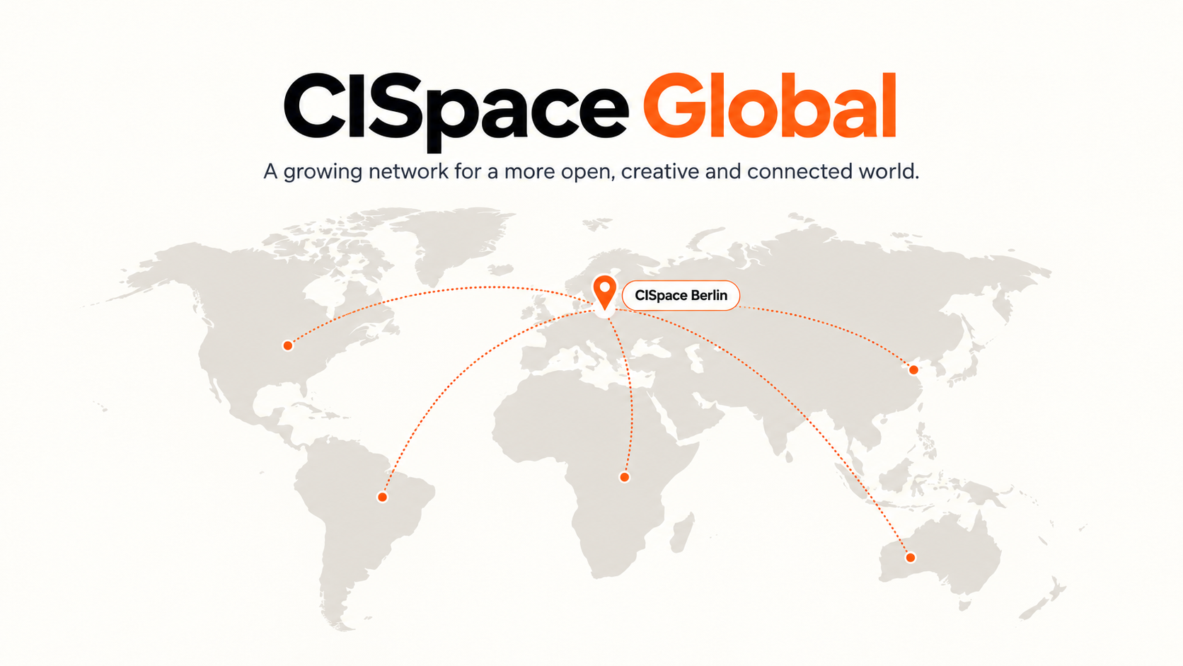 CISpace Global world map, marking CISpace Berlin as the first location and showing potential international connections